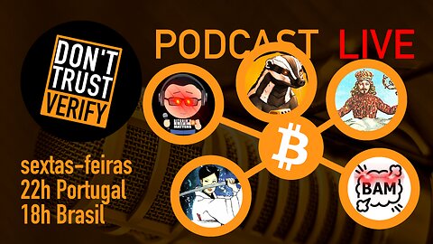 DTV #44 Bitcoinheiro e Podcaster. c/ Lawrence