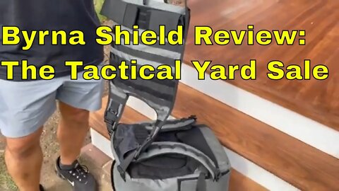 Byrna Shield Review: Tactical Yard Sale