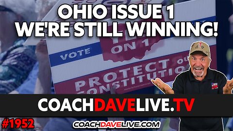 OHIO ISSUE 1 - WE'RE STILL WINNING | 8-9-2023