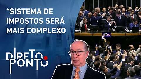 Marcos Cintra analisa a rapidez da aprovação da reforma tributária na Câmara | DIRETO AO PONTO