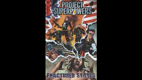 Project Superpowers: Fractured States -- Issue 1 (2022, Dynamite) Review