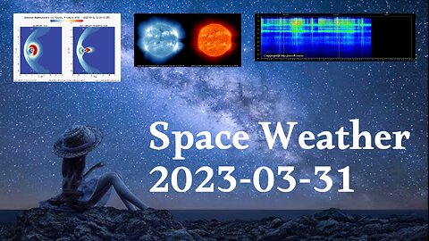 Space Weather 31.03.2023