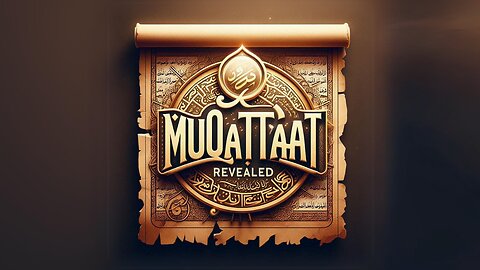 Solving the Secrets of the Muqatta'at: 1,400 Year Old Mystery from Allah