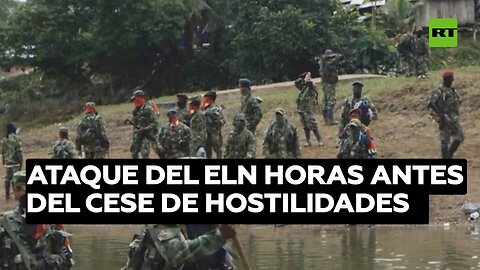 Gobierno de Colombia reprocha al ELN sus ataques horas antes del cese de hostilidades