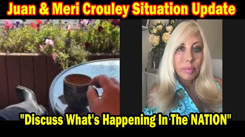 Juan O Savin & Meri Crouley Situation Update Sep 11: "Discuss What's Happening In The NATION"