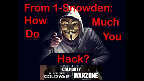 From One to Snowden: How Much Do You Hack? | Call of Duty: Black Ops Cold War/Warzone #shorts