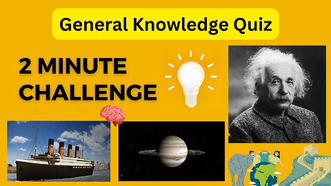 challenge your brain | test your knowledge | 2 minute challenge