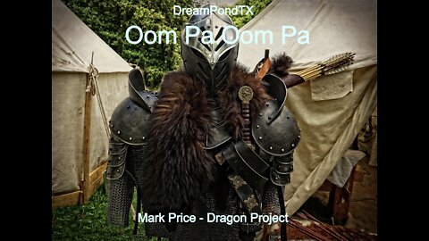 DreamPondTX/Mark Price - Oom Pa Oom Pa On Horseback (The Dragon Project)