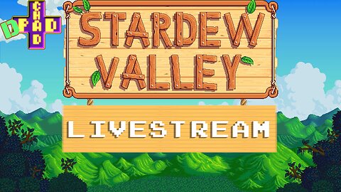 Stardew Valley - Getting ready for fall