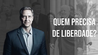 "Quem precisa de liberdade?", a minha coluna na Gazeta do Povo