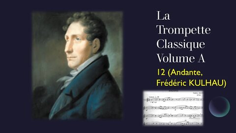 🎺 [CLASSIC EXCERPTS] La Trompette Classique Volume A - 12 (Andante, Frédéric KULHAU)