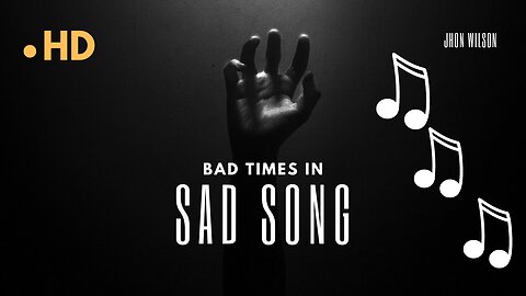 SAD SONG | MAKE AND FEEL ALONE WITH THIS SONG.