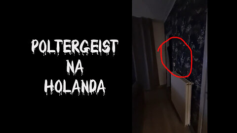 A HORA DO ESPANTO - FANTASMA NA HOLANDA - SABIA EL - NÃO ASSISTA SÓ