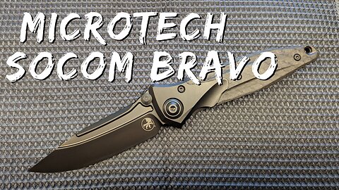 Quick View of the Microtech Socom Bravo