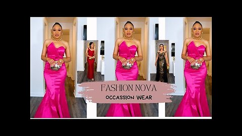 FASHION NOVA DRESS TRY-ON HAUL _ Must have elegant dresses AND occassion wear outfits.