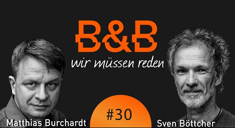 B&B #30 Burchardt & Böttcher - Fit durch die Wand, ansonsten dagegen