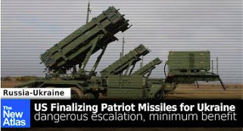 13.12.22 - US to Send Patriot Missiles to Ukraine, CNN Says...