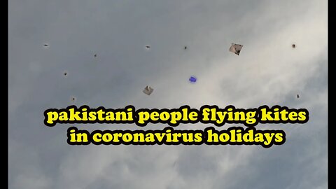 pakistani people flying kites in coronavirus holidays