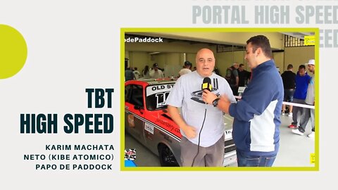 KARIM MACHATA NETO (KIBE ATOMICO) | PAPO DE PADDOCK | TBT HIGH SPEED