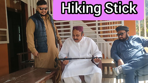 How to use Hiking Stick | Mian Shakeel Vlogs | Gojra