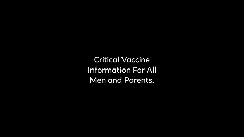 Information all Men and Parents Should Know