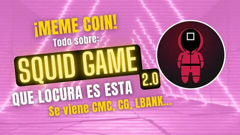 SQUID GAME 2.0 🤑🤑 X100 LOGRADO que LOCURA es ESTA en la BSC