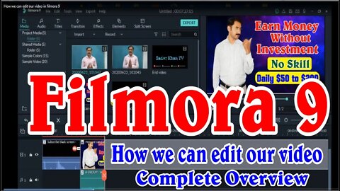 How we can edit our video in filmora 9 |Sadar Khan TV