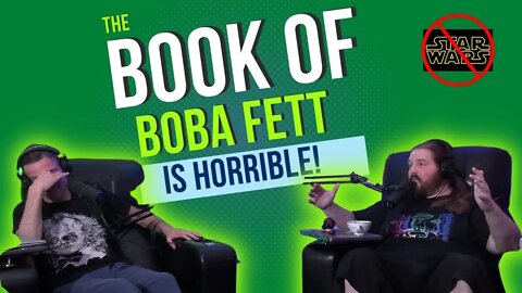 The Book of Boba Fett is HORRIBLE!