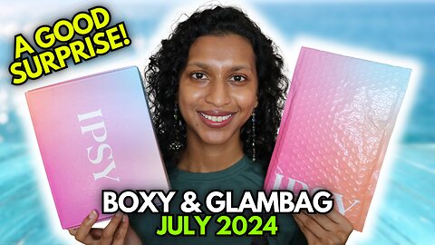 JULY 2024 IPSY Glambag Boxycharm Review