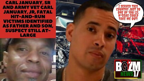 Carl January, Sr and Army Vet Carl January, Jr Father and Son Killed in Fatal Hit-and-Run