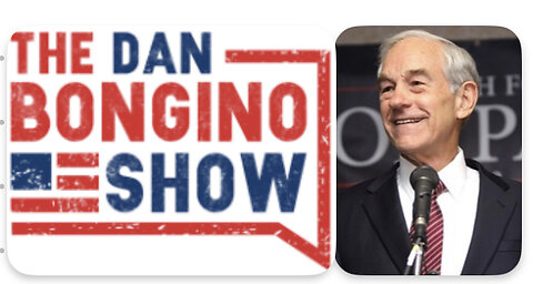 12/22/22-Dr. Ron Paul Joins The Dan Bongino Radio Show