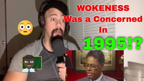 Thomas Sowell - The Origins of Woke Reaction!