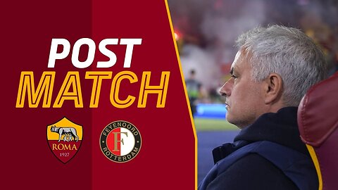 JOSÉ MOURINHO | POST MATCH INTERVIEW | ROMA-FEYENOORD