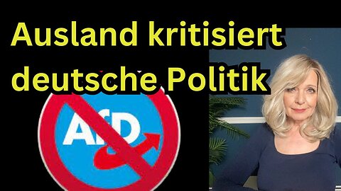 AfD-Verbot - große Sorge im Ausland@warum.kritisch🙈🐑🐑🐑 COV ID1984