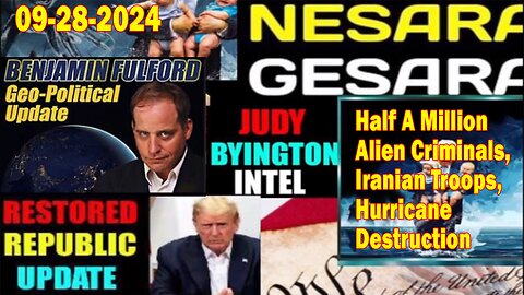 Judy Byington. Benjamin Fulford~ Situation Update Sep 28~ Trump Return- Restored Republic via a GCR