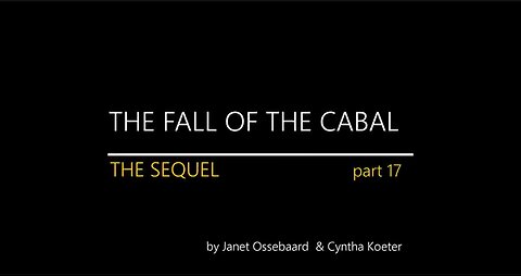 THE FALL OF THE CABAL THE SEQUEL Part 17