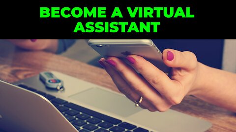 Become a Virtual Assistant