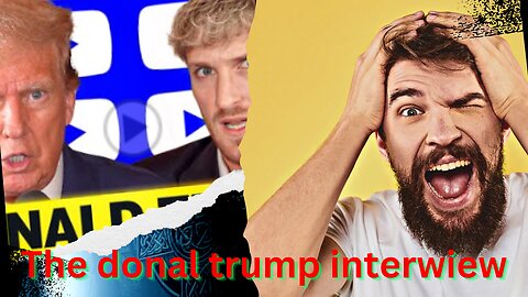 The Donald Trump Interview , Logan Paul