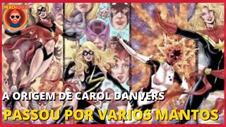 A ORIGEM CLASSICA DA CAPITÃ MARVEL CAROL DANVERS