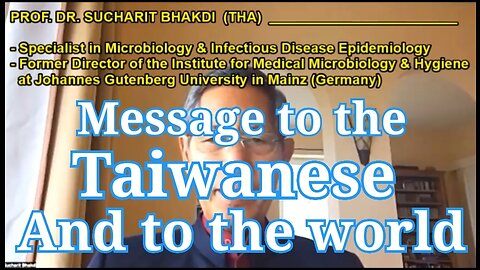 Prof. Dr. Sucharit Bhakdi message