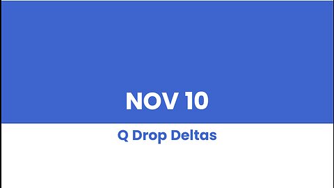 Q DROP DELTAS NOV 10