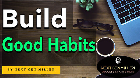 Master Habit Formation: 5 Proven Strategies for Building Good Habits & Breaking Bad Habits