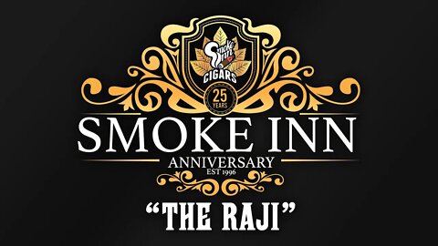 Smoke Inn Cigars 25th Anniversary - "The Raji" Documentary