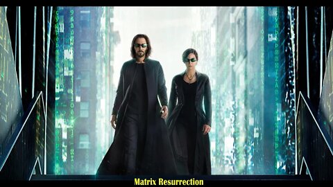 Matrix Resurrection