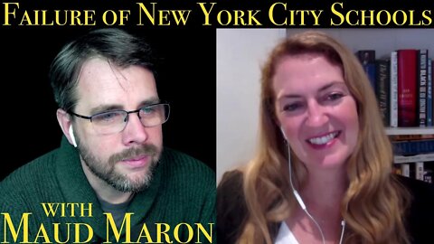 The Failure of NYC Public Schools | with Maud Maron