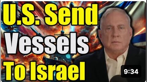 Douglas MacGregor: U.S. Deploys Vessels, Submarines, Fighters & Bombers to Israel to Counter Iran