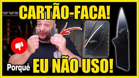 Cartão Faca! Gadget útil ou não?