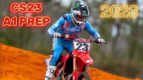 CHASE SEXTON - A1 FINAL PREP (2023 MONSTER ENERGY SUPERCROSS)