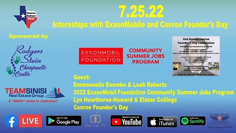 7.25.22 - Internships with ExxonMobile and Conroe Founder's Day - Conroe Culture News