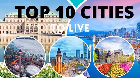 Top 10 world's most liveable cities for 2022